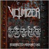 Victimizer (DK) : Resurrected Abominations